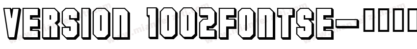 Version 1002Fontse字体转换